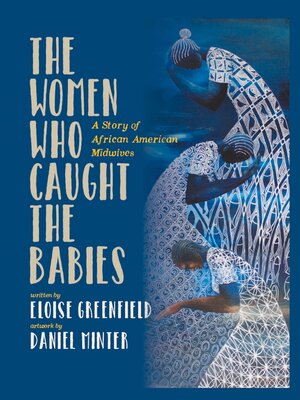 cover image of The Women Who Caught the Babies